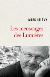 Les mensonges des Lumières