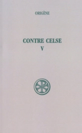 Contre Celse - tome 5