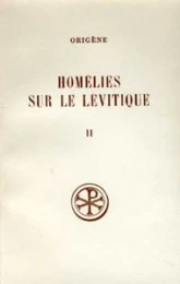 SC 287 Homélies sur le Lévitique, II