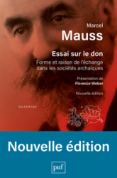 Essai sur le don : Forme et raison de l'échange dans les sociétés archaïques