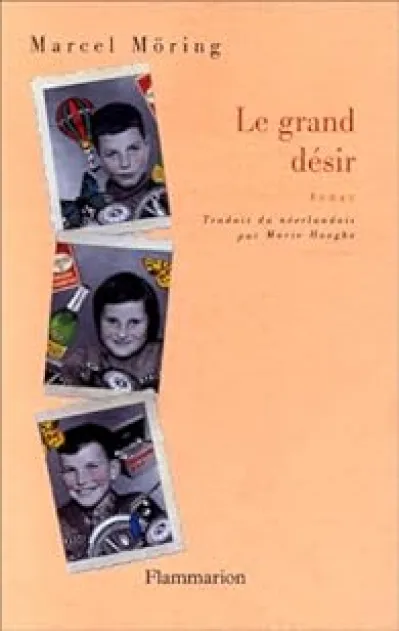 Le grand désir