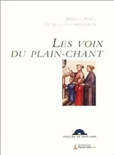 Les Voix du Plain-Chant