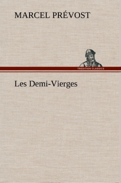 Les demi-vierges