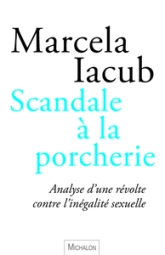 Scandale à la porcherie