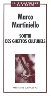 Sortir des ghettos culturels