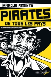 Pirates de tous les pays : Sous le pavillon noir (1710-1730)