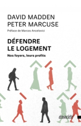 Défendre le logement - Nos foyers, leurs profits: Nos foyers, leurs profits