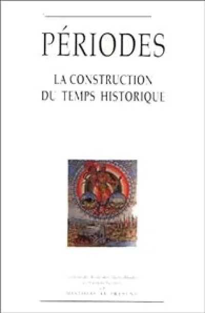 La construction du temps historique