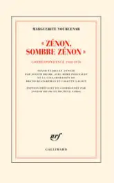 Correspondance (1968-1970) : ''Zénon ! Sombre Zénon !