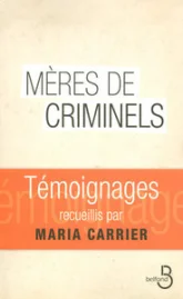 Mères de criminels