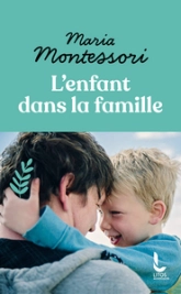 L'enfant dans la famille