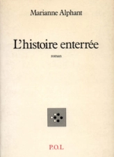 L'Histoire enterrée