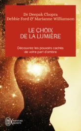 Le choix de la lumière