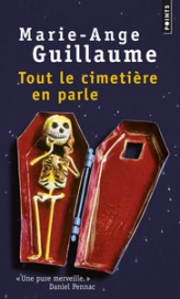 Tout le cimetière en parle