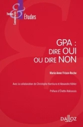 GPA: dire OUI ou dire NON