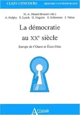 Démocratie Europe occidentale, Etats-Unis, 1917-1989