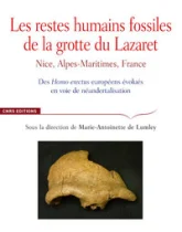 Grotte du Lazaret. Les restes humains fossiles de la Grotte du Lazaret