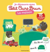 Je découvre la maison avec Petit Ours Brun