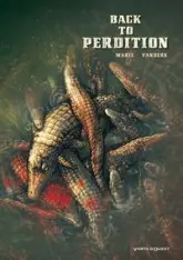 Back to perdition, tome 1