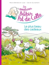 Les aventures de Brebis Pot-de-Colle - 5 - Le  plus beau des cadeaux