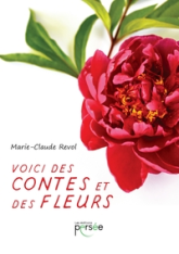 Voici des contes et des fleurs