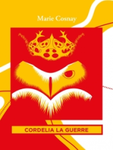 Cordélia la guerre