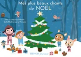 Mes plus beaux chants de Noël en livre musical