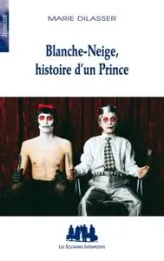 Blanche-Neige, histoire dun Prince