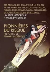 Pionnières du risque