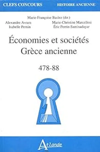 Economies et sociétés Grèce ancienne: 478-88