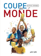 Histoires incroyables de la coupe du monde en BD