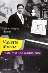 Violette Morris : Histoire d'une scandaleuse