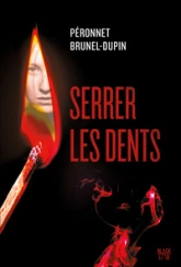 Serrer les dents