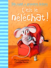 C'est le néléchat !