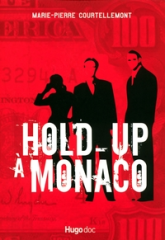 Hold-up à Monaco