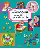 L'imagerie pour la grande école (interactive)