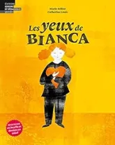 Les yeux de Bianca