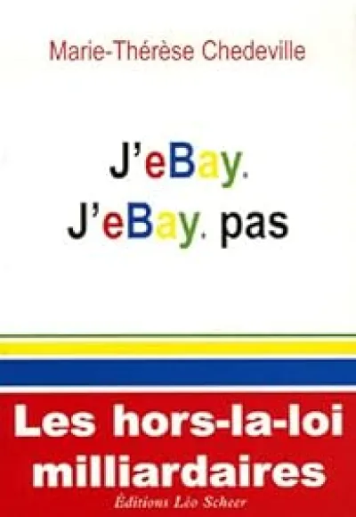 J'eBay, J'eBay pas