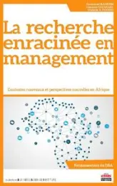 La recherche enracinée en management