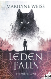 Leden falls, tome 1 : Première lune