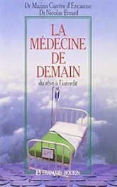 La médecine de demain