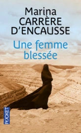 Une femme blessée