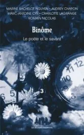 Binome, le poète et le savant, tome 3