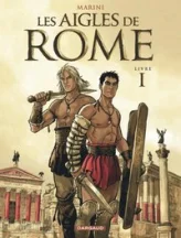 Les Aigles de Rome - Tome 1