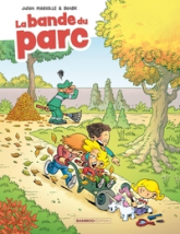 La Bande du parc, tome 1