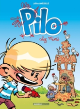 Pilo, tome 2 : Pilo chez mémé