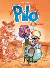 Pilo, tome 4 : Pilo et la fille pirate