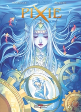 Pixie, tome 3 : Tidia