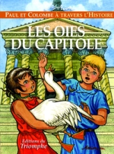 Les oies du Capitole, tome 1