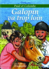 Galopin va trop loin, tome 6